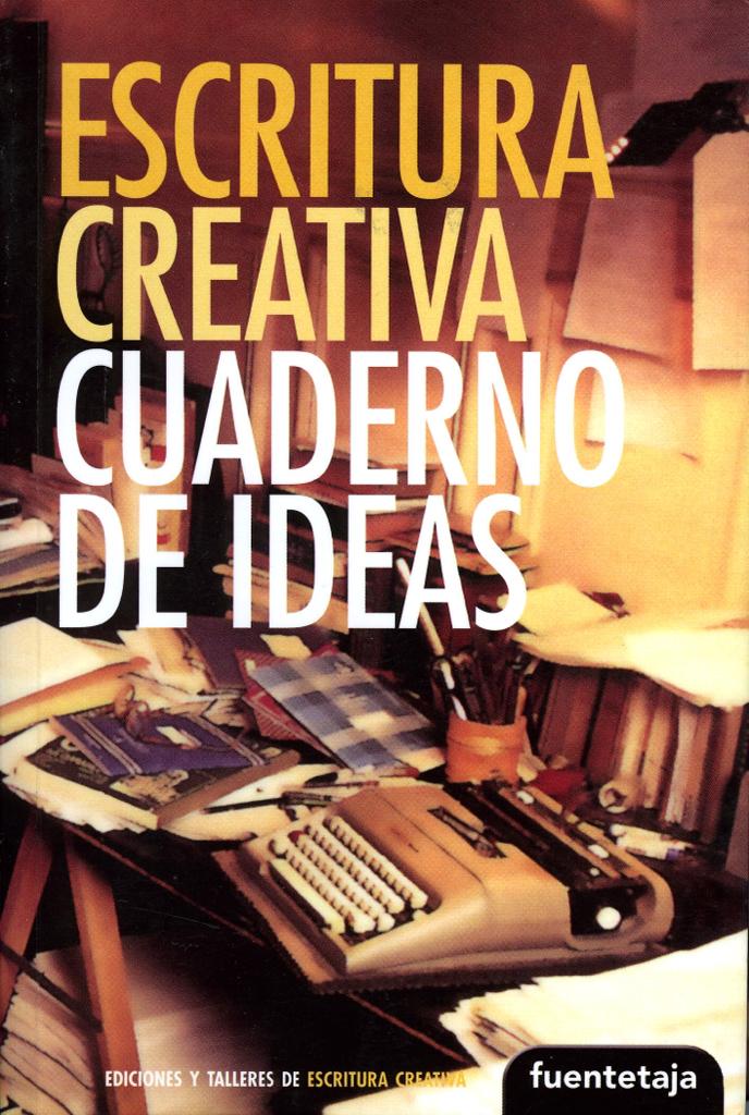 Escritura creativa - Cuaderno de Ideas
